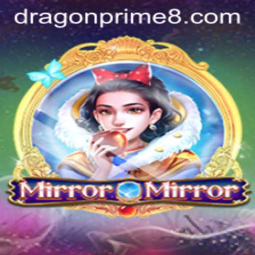 MirrorMirror: A Revolutionary Gaming Experience with DRAGON PRIME