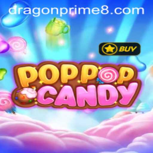 Discover the Enchanting World of POPPOPCANDY: A Dive into DRAGON PRIME