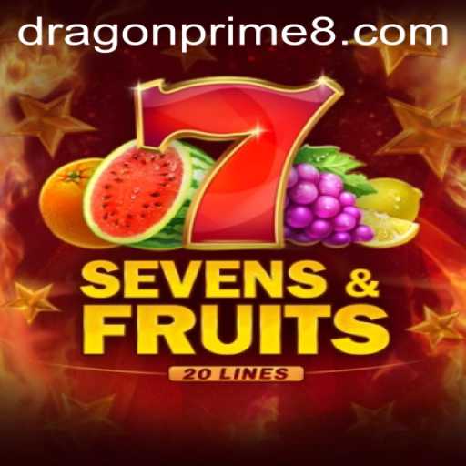 SevensFruits20: A Vibrant Adventure into the World of Dragon Prime
