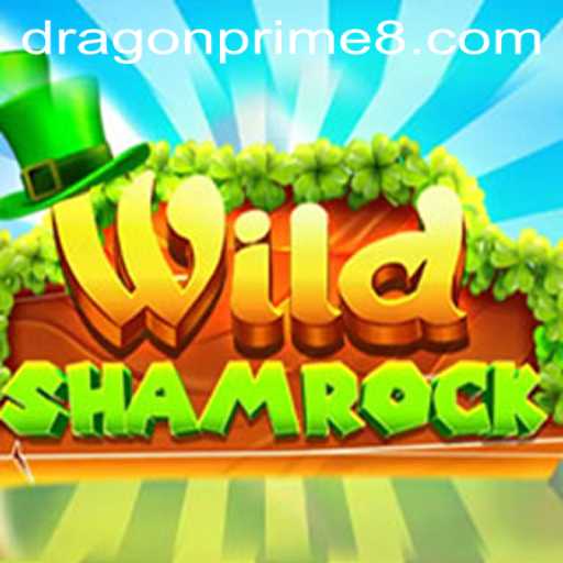 Discover the Thrilling World of WildShamrock and the Power of DRAGON PRIME